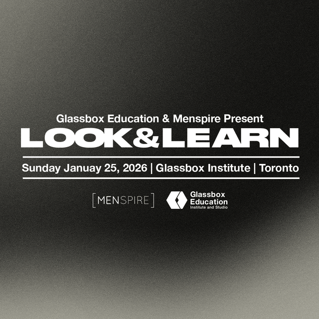 LOOK & LEARN | MENSPIRE x GLASSBOX